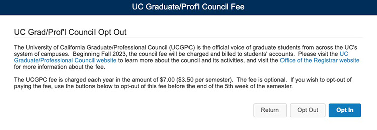 UC Graduate/Prof'l Council Fee - Opt Out Screenshot